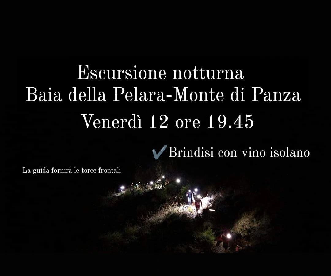 Escursione notturna alla Baia della Pelara-Monte di Panza con brindisi